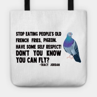 tracy jordan quote Tote