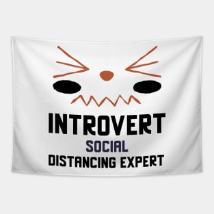 Introvert Social Distancing Expert Tapestry