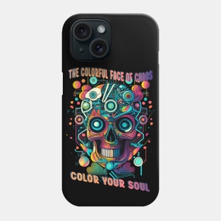 Color Your Soul - colorful skull Phone Case