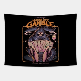 Human life gamble Tapestry