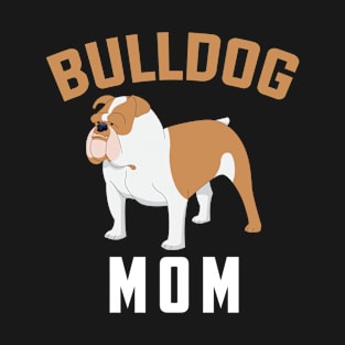 Bulldog Mom T-Shirt