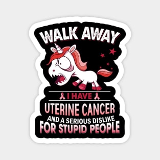 funny uterine cancer grumpy unicorn warrior Magnet