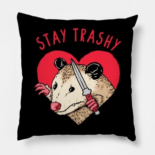 Stay Trashy Opossum Pillow