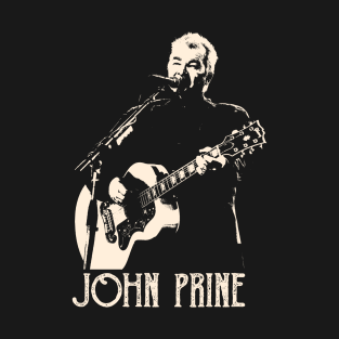 John Prine Perfect Gift For Fans T-Shirt