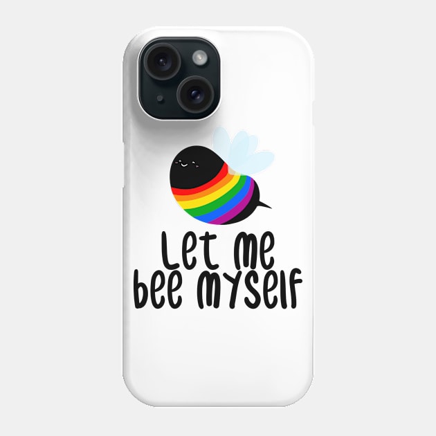 Bee Myself Phone Case by IlanB