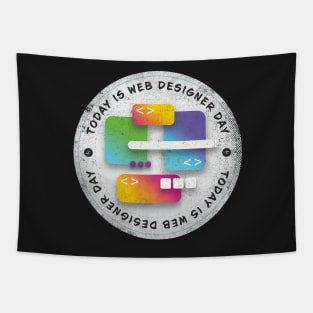 Today is Web Designer Day Badge Tapestry