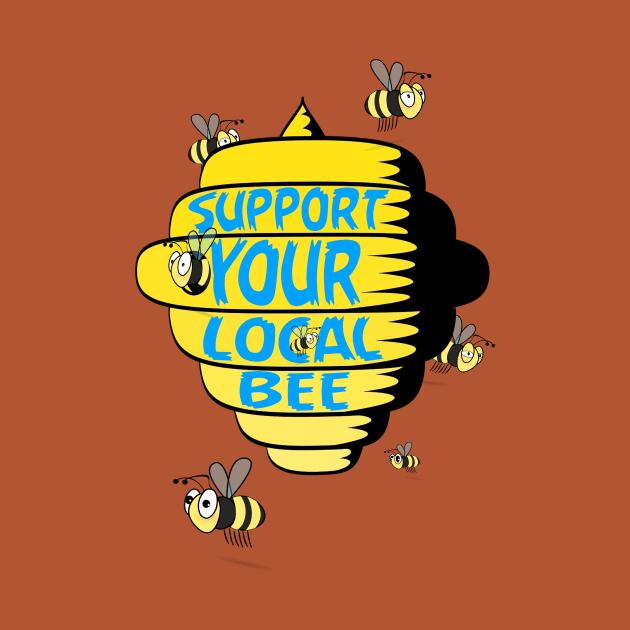 Beekeeper, Support Your Local Beekeeper, Honeybee, Bee owner, Bee by Jakavonis