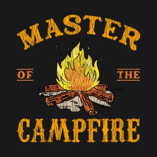 Master Of The Campfire Master Camping T-Shirt