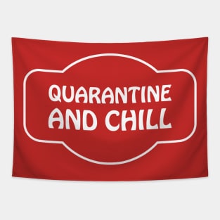 Quarantine and Chill Tapestry