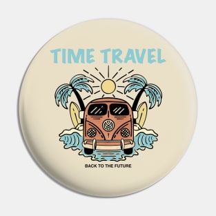 Time Travel Back To The Future Pin