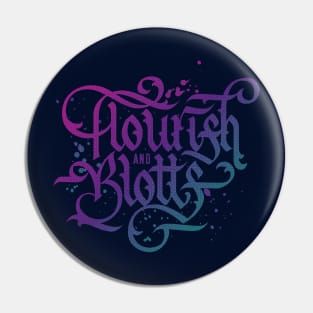 Flourish and Blotts Pin