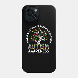 Autism Love Accept Support Autistic Autism Awareness Phone Case