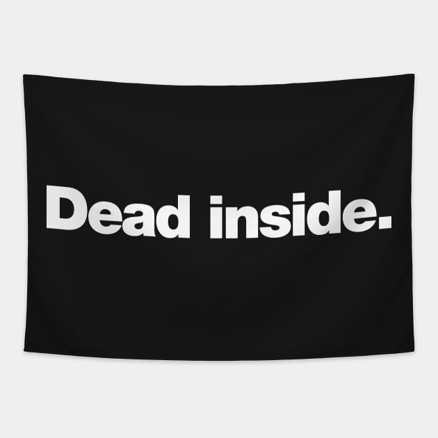 Dead Inside Tapestry by Chestify