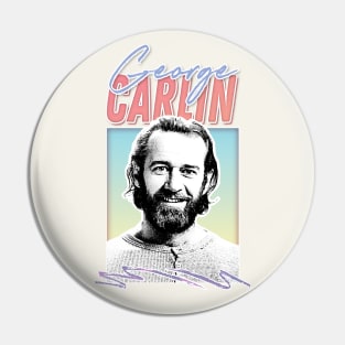 George Carlin / Retro Aesthetic Fan Art Design Pin