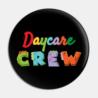 Daycare Crew - Kindergarten // Chaos coordinator Pin