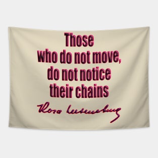 Rosa Luxemburg chains Tapestry