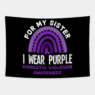 I Wear Purple For My Sister Domestic Violence Awareness Tapestry