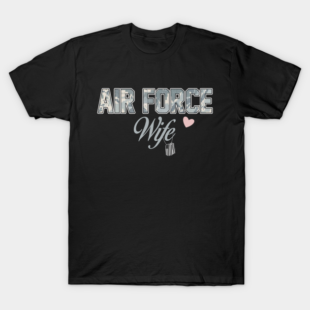 Discover Proud Air Force Wife T-Shirt US Air Force Wife - Air Force Wife - T-Shirt
