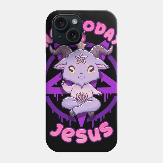 Not Today Jesus I Cute Satanic Goat T-Shirt Phone Case by biNutz