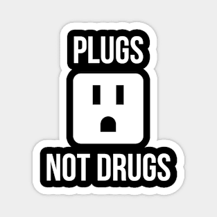 Plugs not drugs - Electrician Magnet