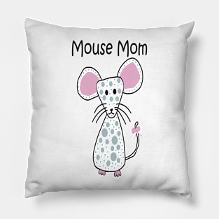 Mouse Mom Pillow