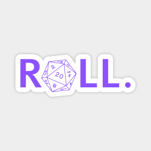 Roll. RPG Shirt light purple Magnet