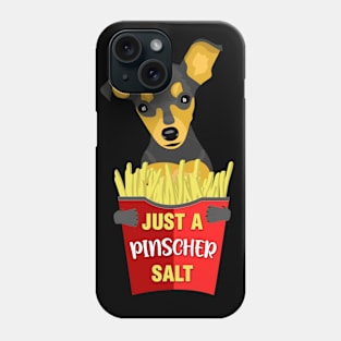 Just a Pincher salt - salty fries pun Phone Case