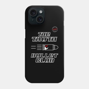 NNW Wrestling- The Truth Bullet Club Logo Phone Case