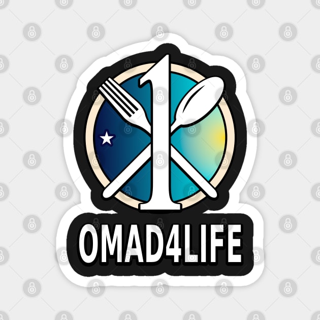 One Meal A Day 4 Life Magnet by SolarCross