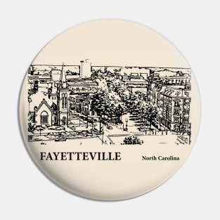 Fayetteville - North Carolina Pin