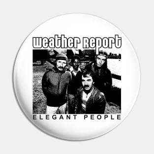 Weather Report Elegant People Pin