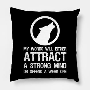 Offensive Motivational Masculine Alpha Male Offending Pillow