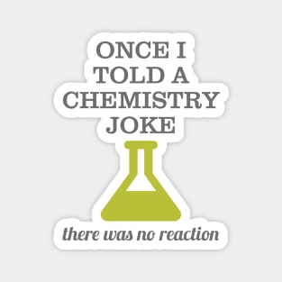 Chemistry Joke Magnet