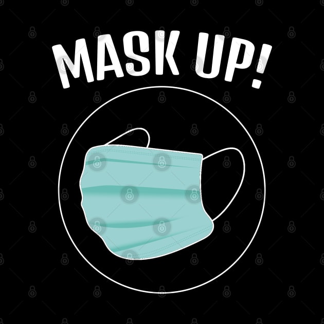 Mask Up ! by M is for Max