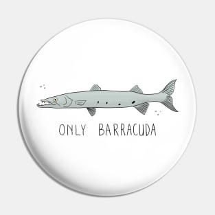 Only Barracuda Pin