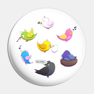 Birdy birds Pin