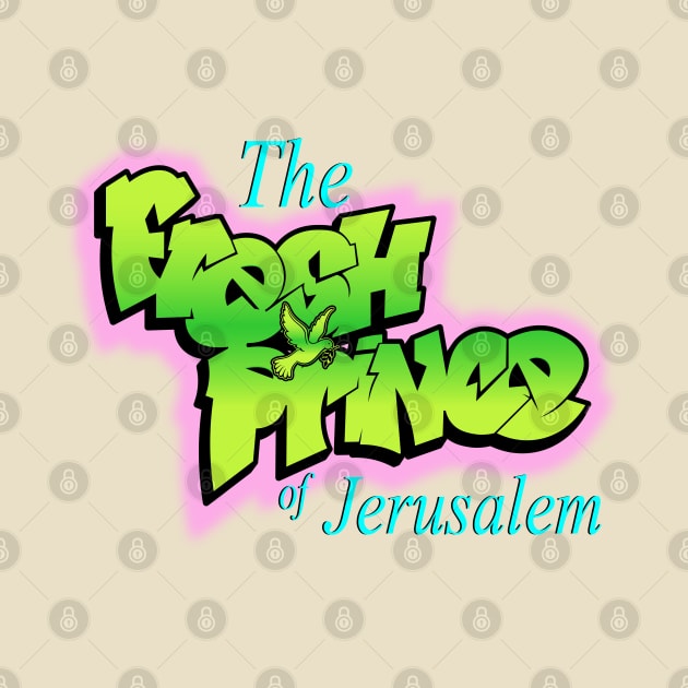 The Fresh Prince of Jerusalem by Madison Market