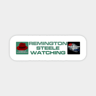 Remington Steele Watching - Team Remington Magnet