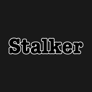 Stalker T-Shirt