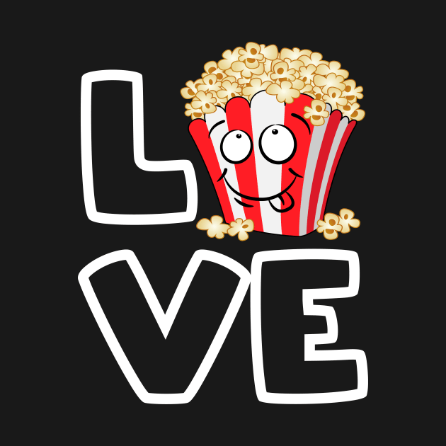 Love Popcorn by teeleoshirts