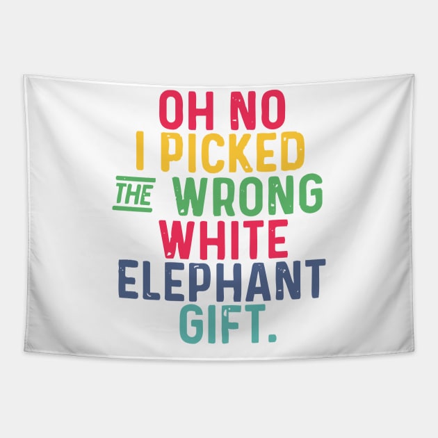 oh no i picked the wrong white elephant Tapestry by Vortex.Merch