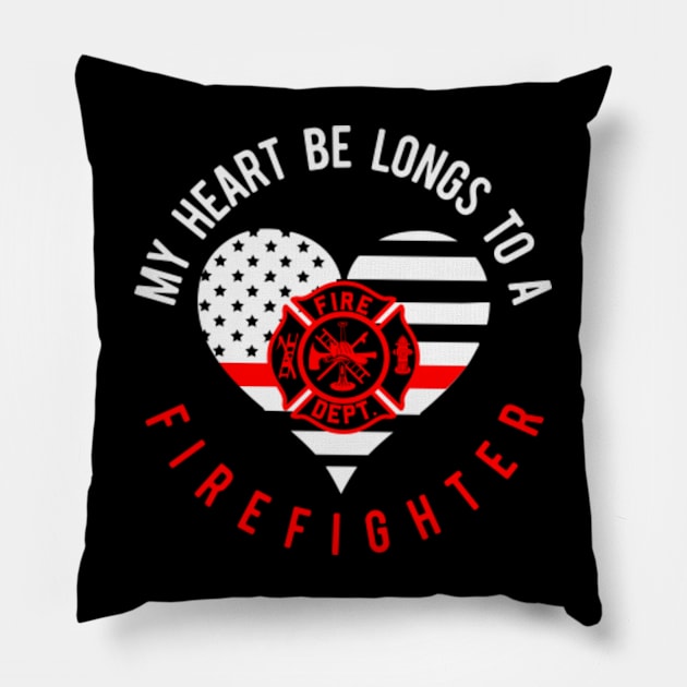 my heart be longies to a Firefighter Pillow by JasonShirt