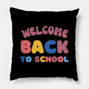 Welcome back to school Pillow