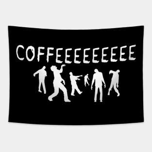 Zombies Gift shirt for coffee lovers Tapestry
