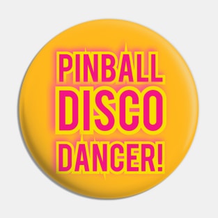 Pinball Disco Dancer Back Jimmy Front Pin