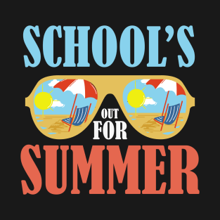 School's out for summer T-Shirt