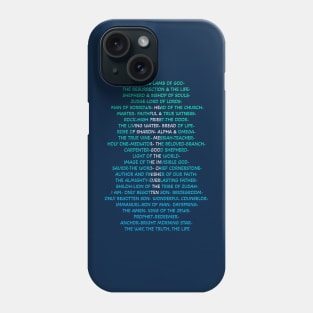 Names of Jesus- back of Tshirt Phone Case