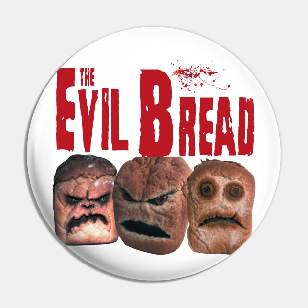 The Evil Bread Pin by Teessential