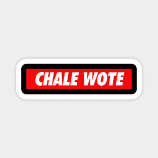 Chale Wote Magnet