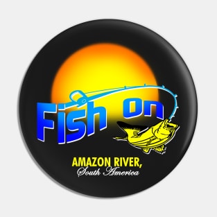 Fish On Amazon Pin